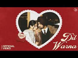 Dil Warna Lyrics Nirvair Pannu.